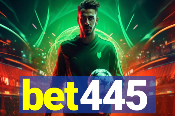 bet445