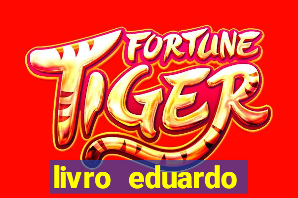 livro eduardo fortuna mercado financeiro