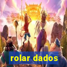 rolar dados