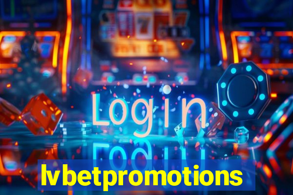 lvbetpromotions