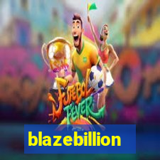 blazebillion