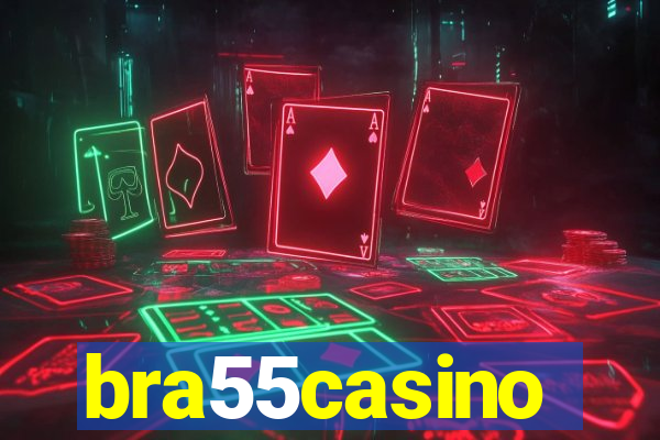 bra55casino