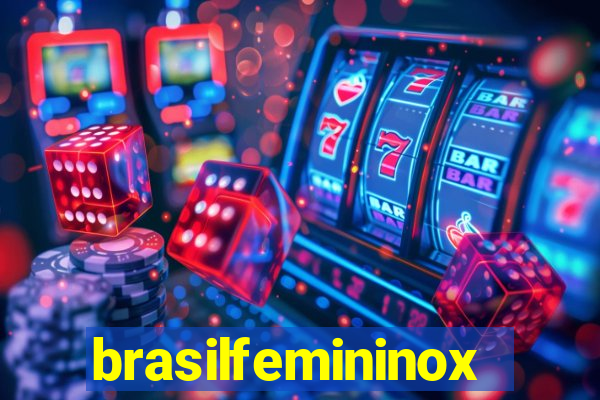 brasilfemininox