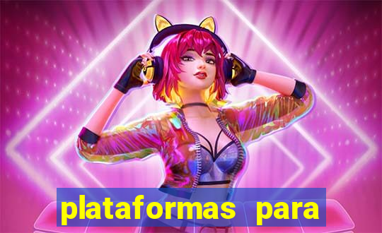 plataformas para jogar demo