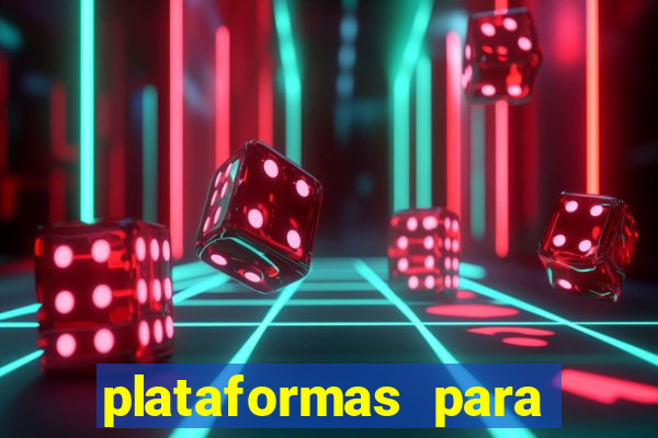 plataformas para jogar demo