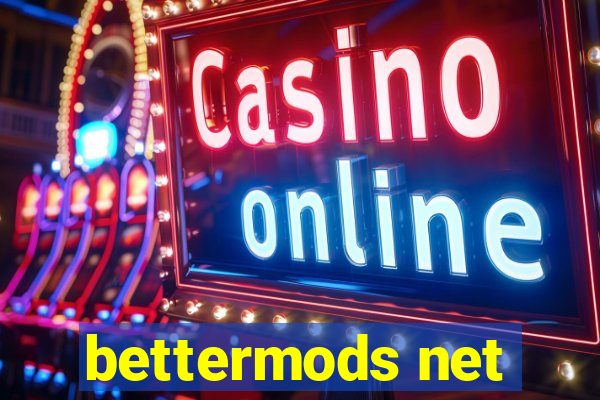 bettermods net