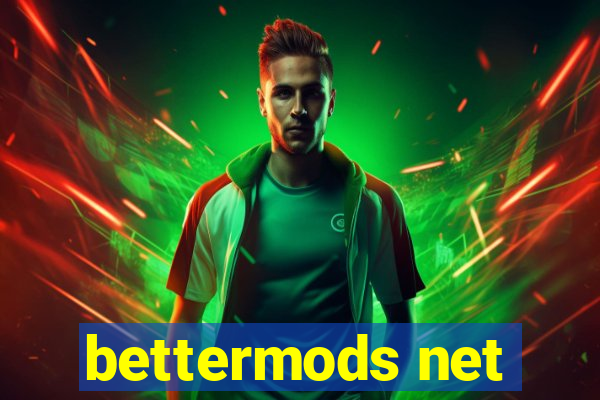 bettermods net