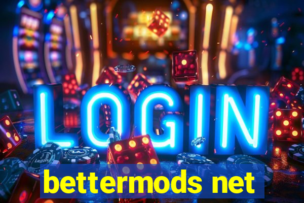 bettermods net