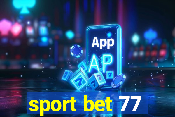 sport bet 77