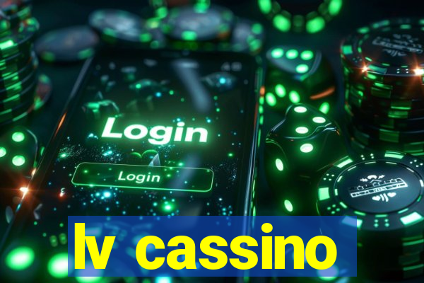 lv cassino