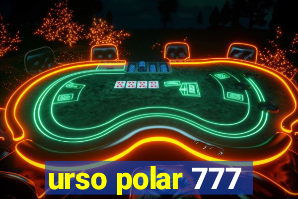 urso polar 777