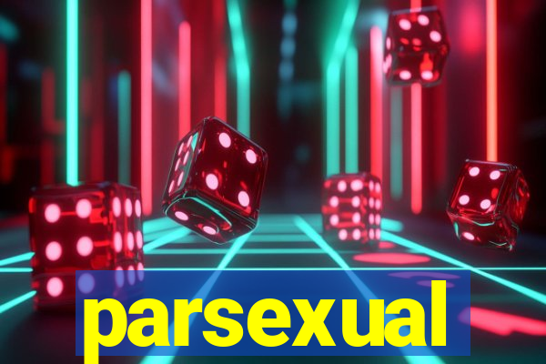 parsexual