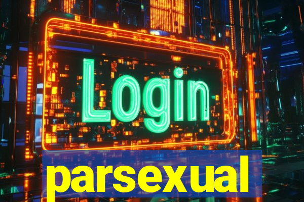 parsexual