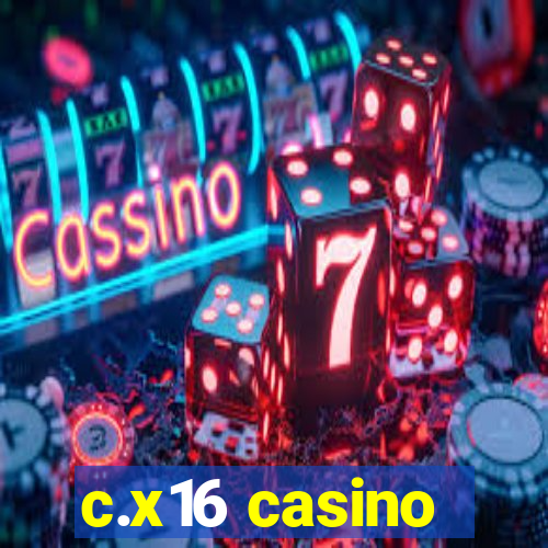 c.x16 casino