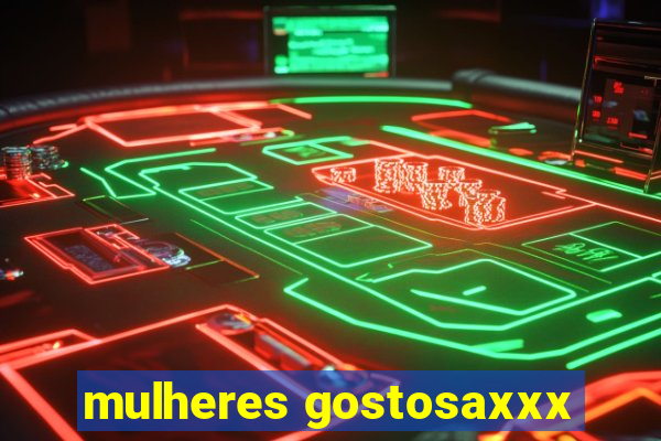 mulheres gostosaxxx