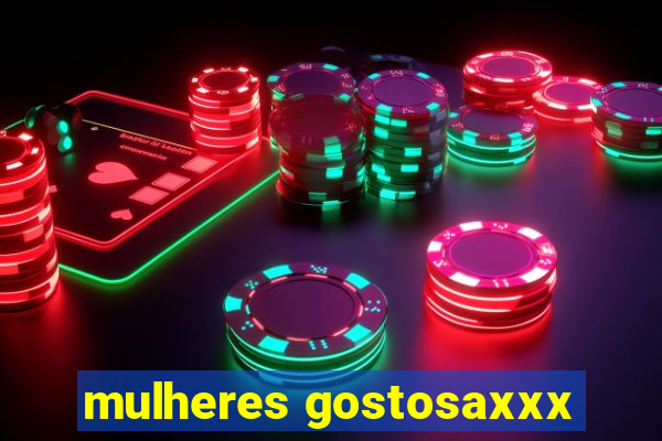 mulheres gostosaxxx