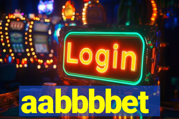 aabbbbet