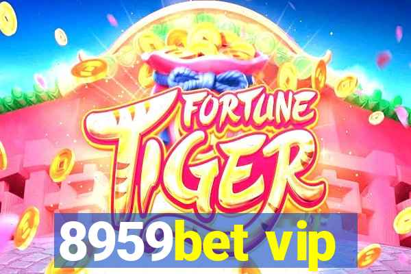 8959bet vip