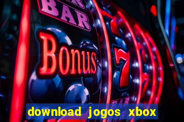 download jogos xbox 360 xex