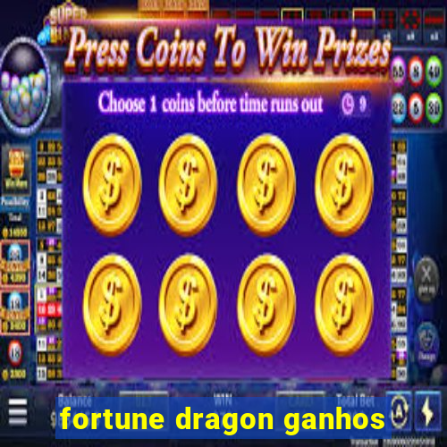 fortune dragon ganhos