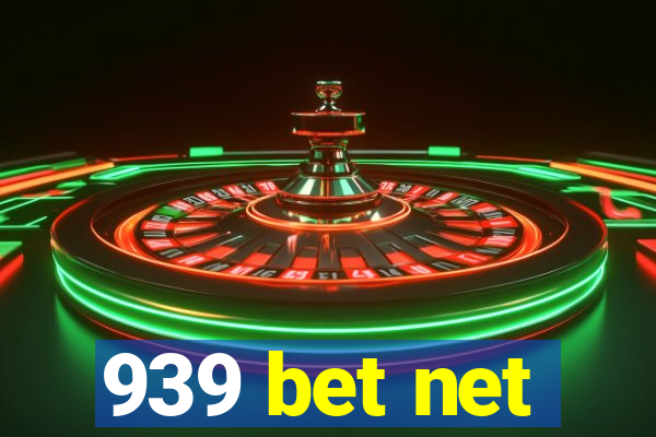 939 bet net