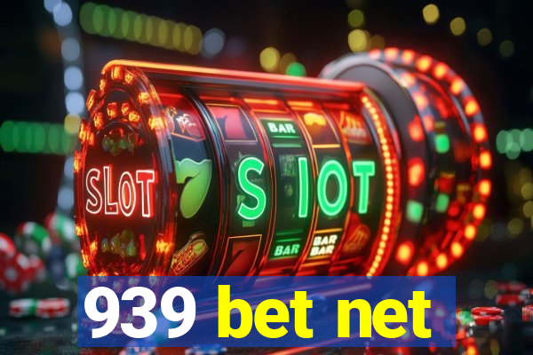 939 bet net