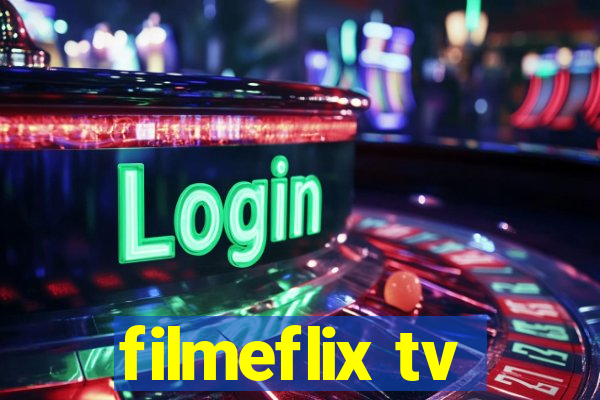 filmeflix tv