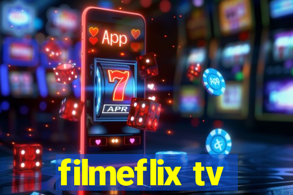 filmeflix tv