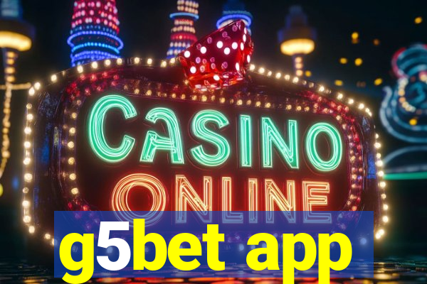 g5bet app