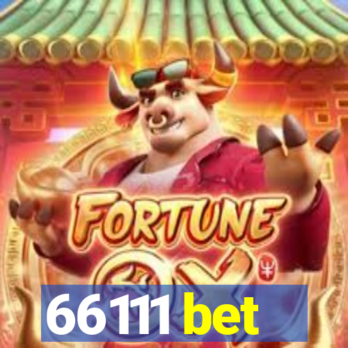 66111 bet