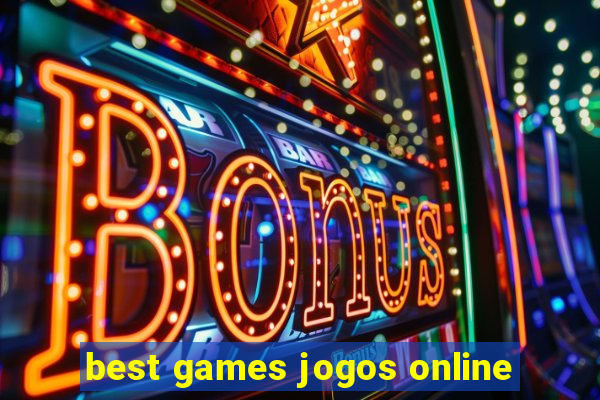 best games jogos online