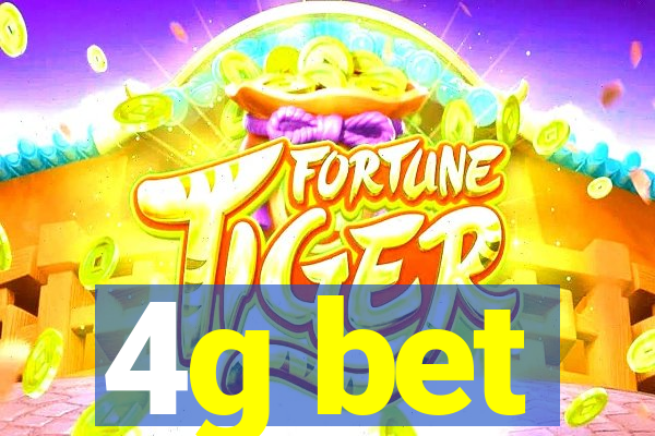 4g bet