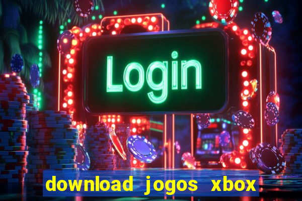 download jogos xbox 360 utorrent