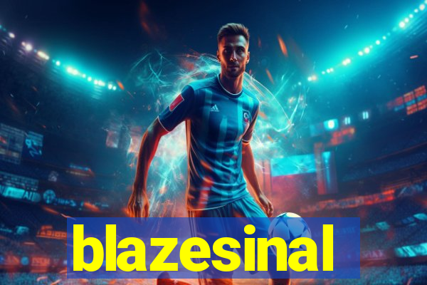 blazesinal