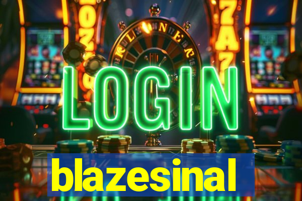 blazesinal