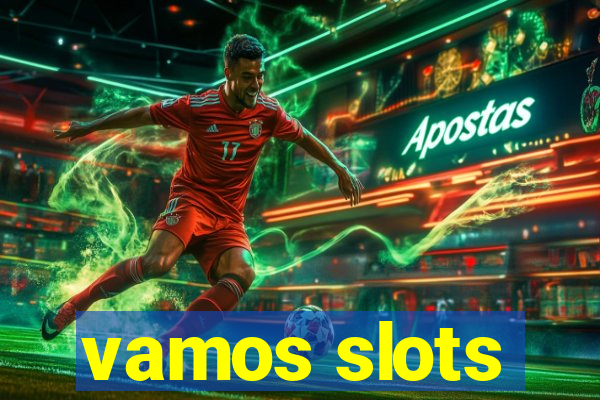 vamos slots