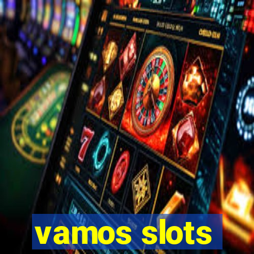 vamos slots