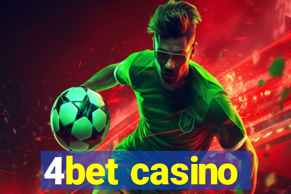 4bet casino