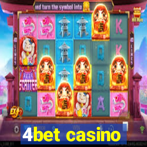 4bet casino