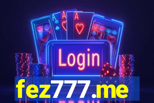 fez777.me