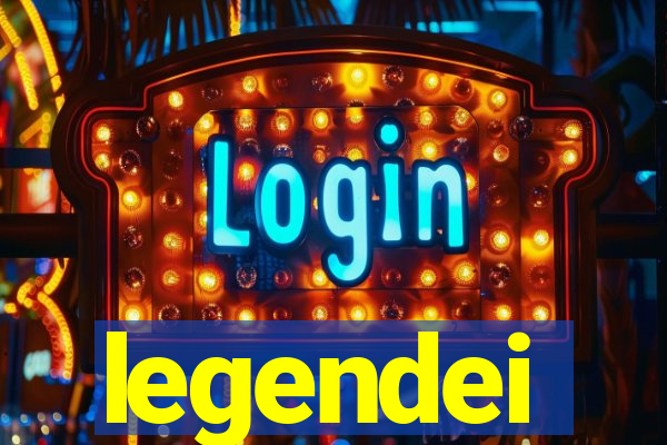 legendei