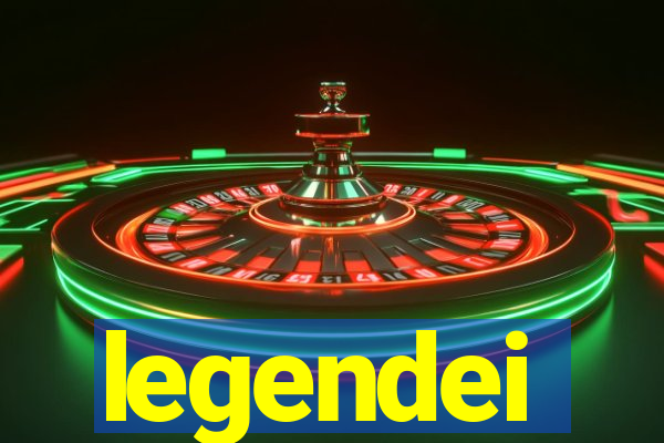 legendei