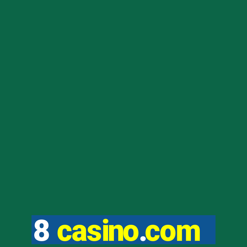 8 casino.com