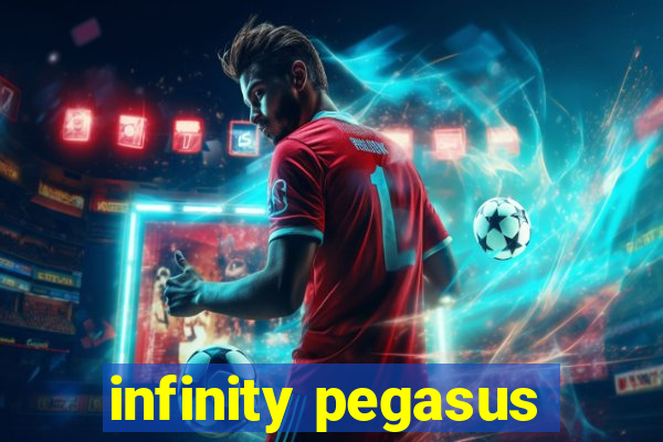 infinity pegasus