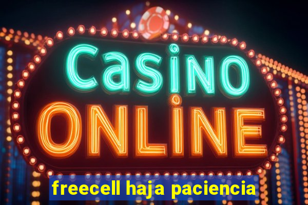 freecell haja paciencia