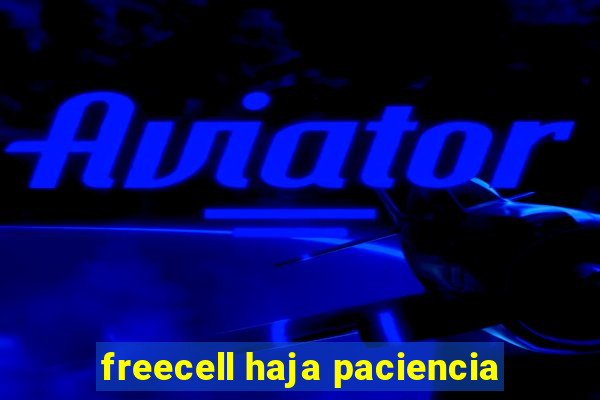 freecell haja paciencia