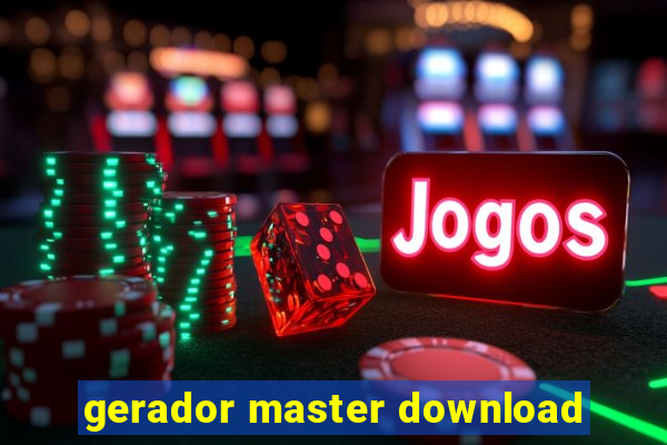 gerador master download