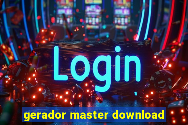 gerador master download