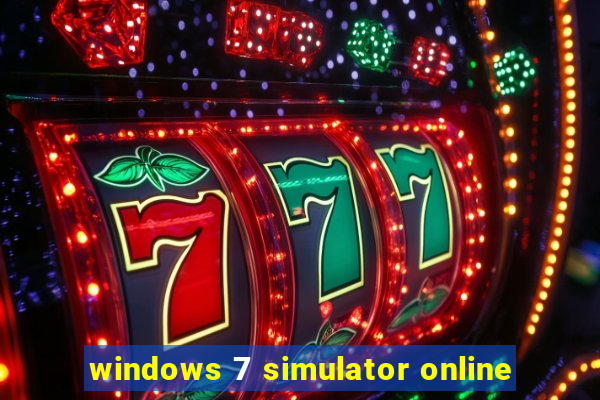 windows 7 simulator online