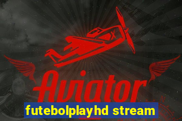 futebolplayhd stream